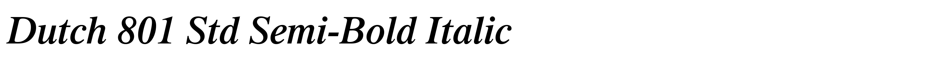 Dutch 801 Std Semi-Bold Italic